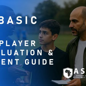 Player Evaluation and Guide for Parents & Players