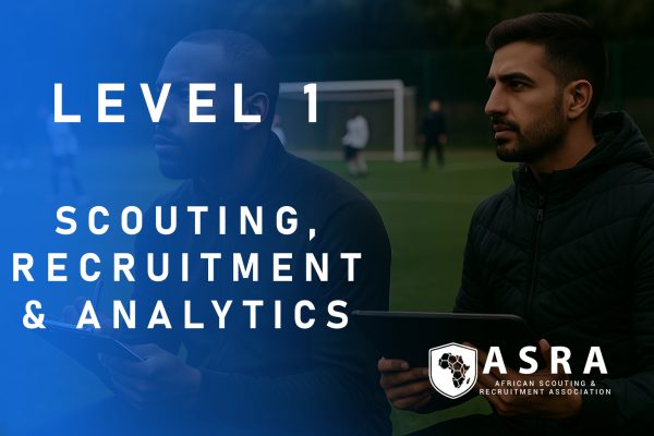 Level 1 - Scouting, Recruitment and Analytics